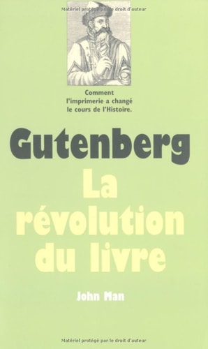 UTENBERG LA REVOLUTION DU LIVRE, de John Man | portada del libro
