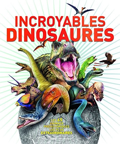 INCROYABLES DINOSAURES, de John Woodward | portada del libro