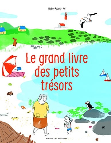 LE GRAND LIVRE DES PETITS TRESORS, de Nadine Robert | portada del libro