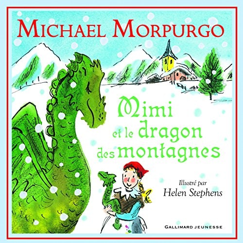 MIMI ET LE DRAGON DES MONTAGNES, de Michael Morpurgo | portada del libro