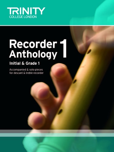 RECORDER ANTHOLOGY INITIAL GRADE 1, de Trinity College London | portada del libro