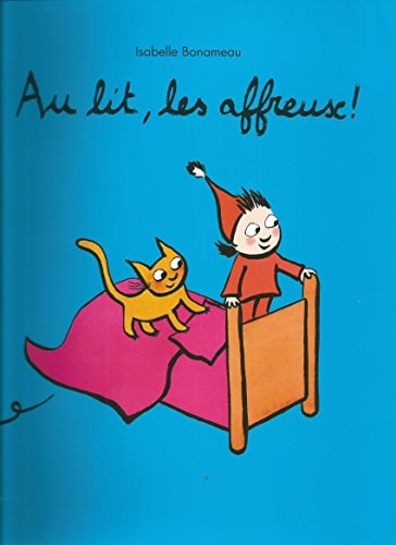 U LIT, LES AFFREUX !, de Isabelle Bonameau | portada del libro