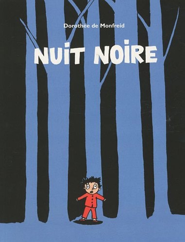 Nuit noire, de Dorothée de Monfreid | portada del libro