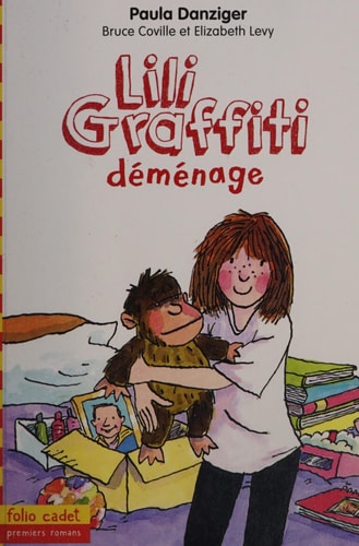 LILI GRAFFITI DEMENAGE, de Paula Danziger | portada del libro