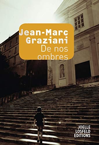 DE NOS OMBRES, de Jean-Marc Graziani | portada del libro