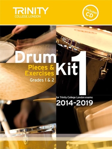 DRUM KIT 1 GRADES 1 & 2 WITH CD 2014-2019, de Trinity College (London | portada del libro