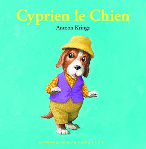 CYPRIEN LE CHIEN, de KRINGS | portada del libro