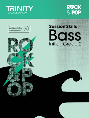 SESSION SKILLS FOR BASS INITIAL GRADE 2, de Trinity College London (approximately 1980- ) | portada del libro