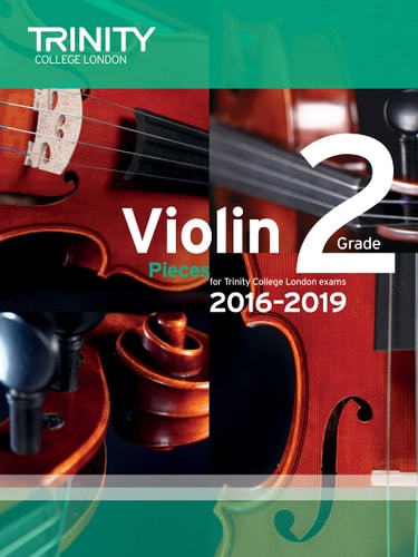 VIOLIN EXAM PIECES GRADE 2 2016-2019 SCORE & PART, de Trinity College London | portada del libro