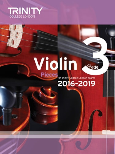 VIOLIN EXAM PIECES GRADE 3 2016-2019 SCORE & PART, de Trinity College London | portada del libro