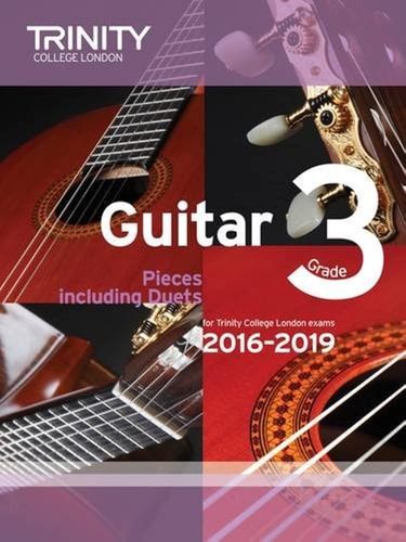 GUITAR EXAM PIECES GRADE 3 2016-2019, de Trinity College London | portada del libro
