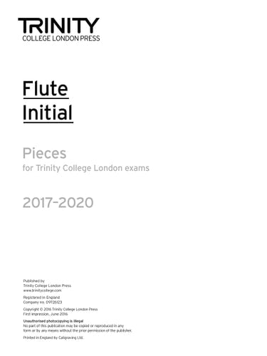 FLUTE EXAM PIECES INITIAL 2017-2020 PART ONLY, de Trinity College London (approximately 1980- ) | portada del libro