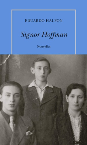 SIGNOR HOFFMAN, de Eduardo Halfon | portada del libro