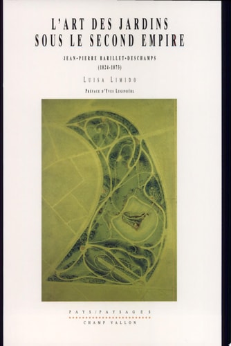 L'ART DES JARDINS SOUS LE SECOND EMPIRE, de Luisa Limido | portada del libro