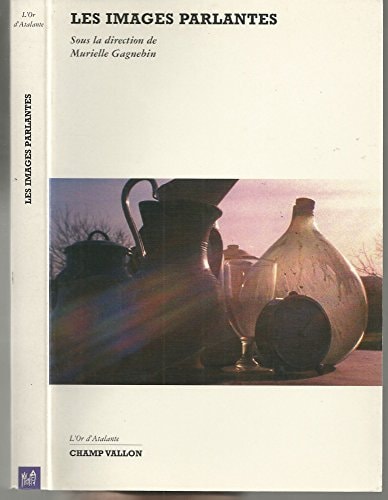 LES IMAGES PARLANTES, de Murielle Gagnebin | portada del libro