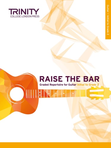 RAISE THE BAR GUITAR BOOK 1 INITIALUGRADE 2, de Anders Rye | portada del libro
