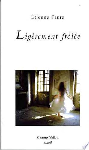 LEGEREMENT FROLEE, de Étienne Faure | portada del libro
