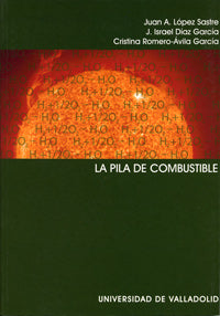 PILA DE COMBUSTIBLE, LA, de LOPEZ SASTRE | portada del libro
