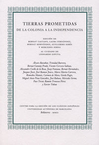 TIERRAS PROMETIDAS. DE LA COLONIA A LA INDEPENDENCIA, de BARAIBAR | portada del libro