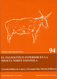 PALEOLITICO SUPERIOR EN LA MESETA NORTE ESPAÑOLA, EL, de DELIBES DE CASTRO | portada del libro