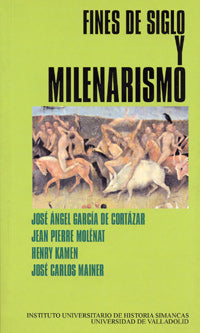 FINES DE SIGLO Y MILENARISMO, de GARCIA DE CORTAZAR | portada del libro
