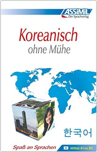 KOREANISCH OHNE MUHE : NIVEAU A1 BIS B2, de ASSIMIL | portada del libro