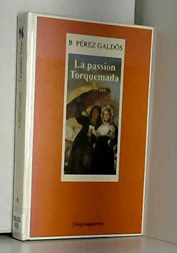 PASSION TORQUEMADA T.2 LE PURGATOIRE, de Benito Pérez Galdós | portada del libro