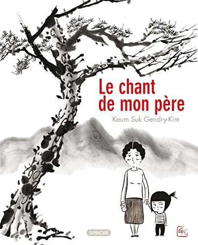 HANT DE MON PERE, de Keum Suk Gendry-Kim | portada del libro