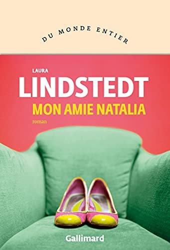 MON AMIE NATALIA, de Laura Lindstedt | portada del libro