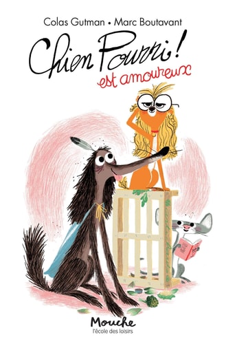 Chien pourri est amoureux, de Colas Gutman | portada del libro