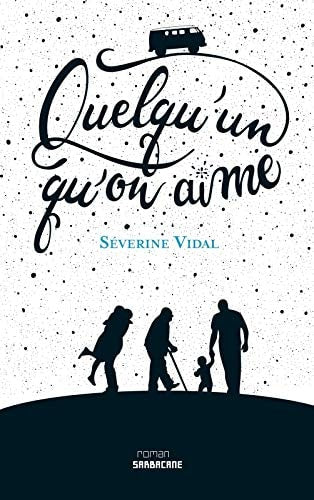 UELQU'UN QU'ON AIME, de Séverine Vidal | portada del libro
