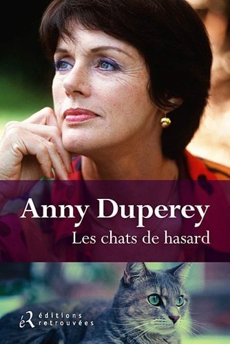 LES CHATS DE HASARD, de Anny Duperey | portada del libro