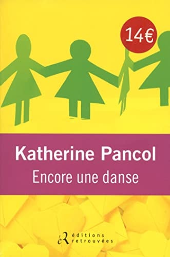 ENCORE UNE DANSE, de Katherine Pancol | portada del libro