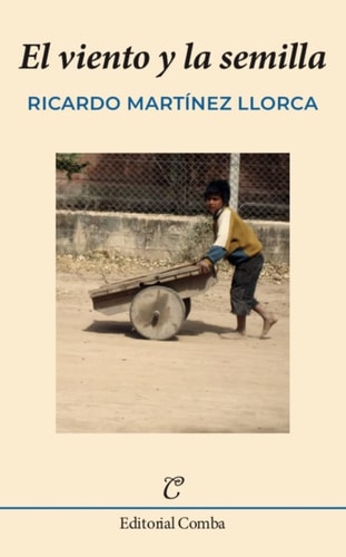 VIENTO Y LA SEMILLA, de MARTINEZ LLORCA | portada del libro