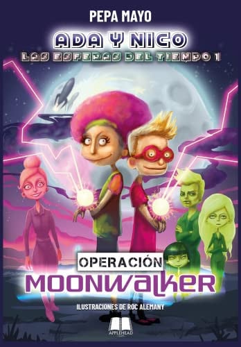 ADA Y NICO EN OPERACION MOONWALKER, de MAYO | portada del libro