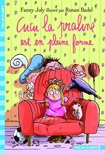 CUCU LA PRALINE 2 CUCU LA PRALINE EST EN PLEINE FORME, de Fanny Joly | portada del libro