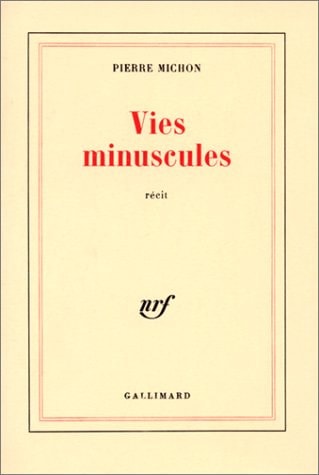 VIES MINUSCULES, de Pierre Michon | portada del libro
