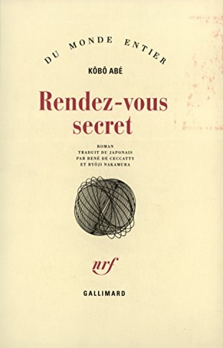 RENDEZ-VOUS SECRET, de 安部公房 | portada del libro