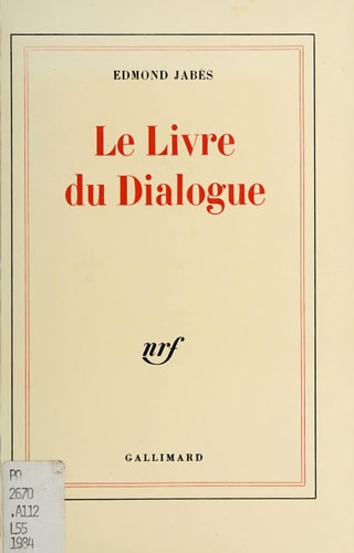 LE LIVRE DU DIALOGUE, de Jabès | portada del libro