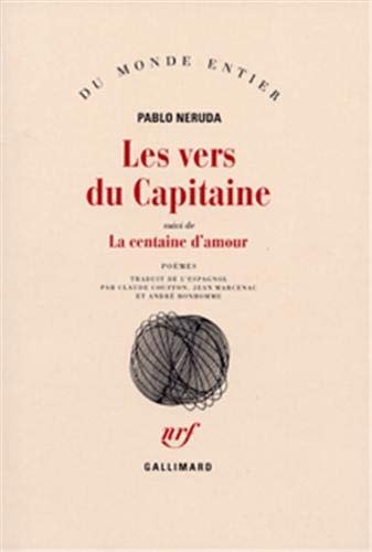 LES VERS DU CAPITAINE / LA CENTAINE D'AMOUR, de Pablo Neruda | portada del libro