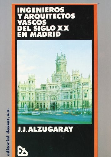 ARQUITECTOS VASCOS S.XX, de ALZUGARAY | portada del libro