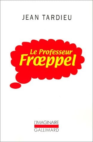 LE PROFESSEUR FRAPPEL, de Jean Tardieu | portada del libro