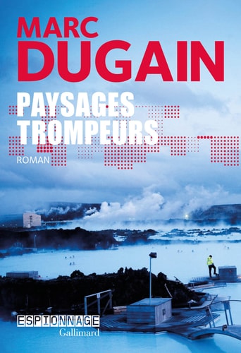 PAYSAGES TROMPEURS, de MARC DUGAIN | portada del libro