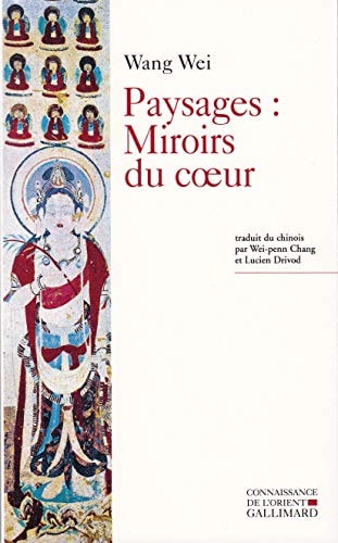PAYSAGES MIROIRS DU COEUR, de Wei Wang | portada del libro