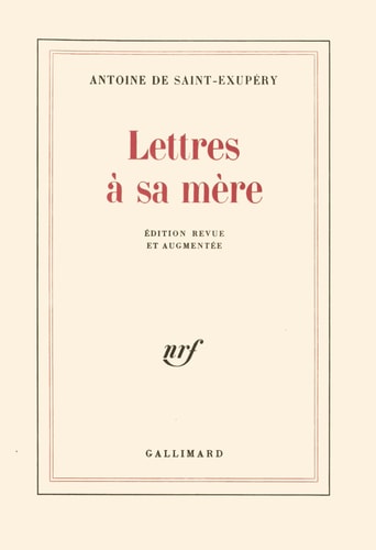 LETTRES A SA MERE, de Saint-Exupéry | portada del libro