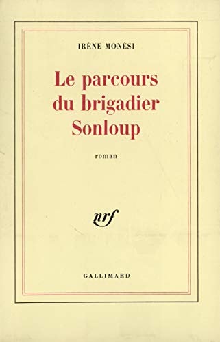 LE PARCOURS DU BRIGADIER SONLOUP, de Irène Monési | portada del libro