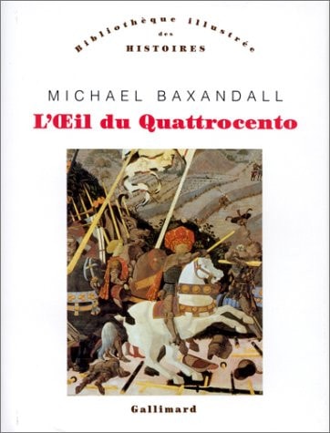 L'oeil du Quattrocento, de Michael Baxandall | portada del libro