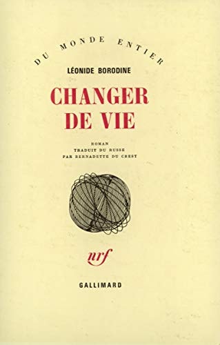 CHANGER DE VIE, de Leonid Ivanovitch Borodine | portada del libro