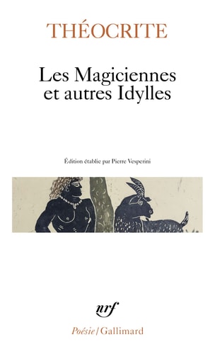 LES MAGICIENNES ET AUTRES IDYLLES, de Théocrite | portada del libro