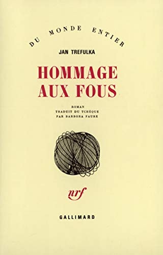 HOMMAGE AUX FOUS, de Jan Trefulka | portada del libro